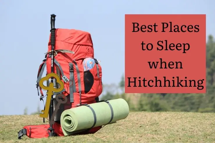 best places to sleep when hitchhiking