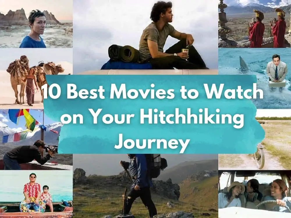 10 Best Movies to Watch on Your Hitchhiking Journey