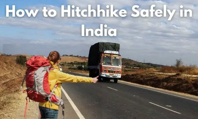 how to hitchhike safely in India